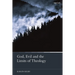 God, Evil and the Limits of Theology