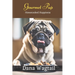 Gourmet Pup: 150+ Tailored Home-Cooked Delights and Treats for Every Stage of Your Dog's Life and Well-being: From Puppyhood to Adulthood and Beyond