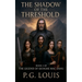 The Shadow of The Threshold