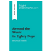 Around the World in Eighty Days by Jules Verne (Book Analysis): Detailed Summary, Analysis and Reading Guide