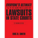 Everyone's Ultimate Fill-in-the-Blank Pro Se Guide for Lawsuits in State Courts: 1st Indiana Edition