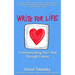 Write For Life: Communicating Your Way Through Cancer