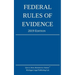 Federal Rules of Evidence; 2019 Edition: With Internal Cross-References
