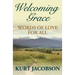 Welcoming Grace, Words of Love for All