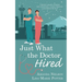 Just What the Doctor Hired