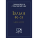 Isaiah 40-55 - Concordia Commentary