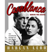 Casablanca: Behind the Scenes