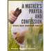 A Mother's Prayer and Confession Over Her Unborn Child