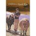 Children of a Harsh Bliss