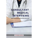 Consultant Medical Interviews