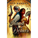 Stand and Deliver