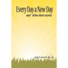 Every Day a New Day: and other short stories.