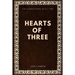 Jack London - Hearts of Three