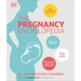 The Pregnancy Encyclopedia: All Your Questions Answered
