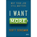 I Want M.O.R.E.: Why Your Job Still Matters