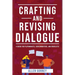 Crafting and Revising Dialogue