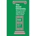 The Good University: What Universities Actually Do and Why It's Time for Radical Change