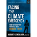Facing the Climate Emergency, Second Edition: How to Transform Yourself with Climate Truth