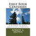 First Four Centuries: A Reader in Early American Literature