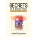 Secrets of a Small Town: Small Town Mayhem