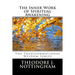 The Inner Work of Spiritual Awakening