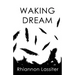 Waking Dream