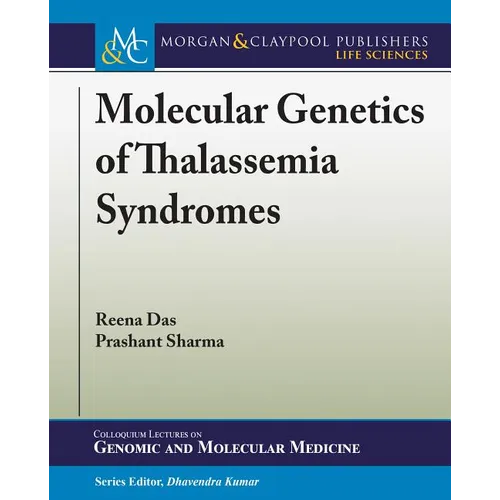 Molecular Genetics of Thalassemia Syndromes