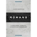 Romans: A Structural, Thematic, and Exegetical Commentary
