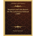 Mountain And Lake Resorts On The Lackawanna Railroad (1909)