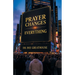 Prayer Changes Everything