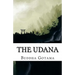 The Udana: The Solemn Utterances of the Buddha (Bilingual Edition)