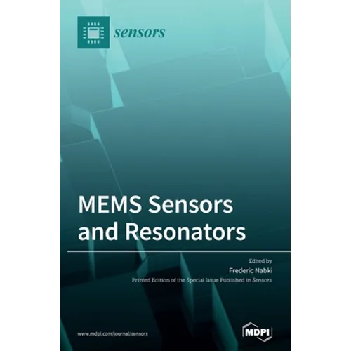 MEMS Sensors and Resonators