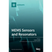 MEMS Sensors and Resonators