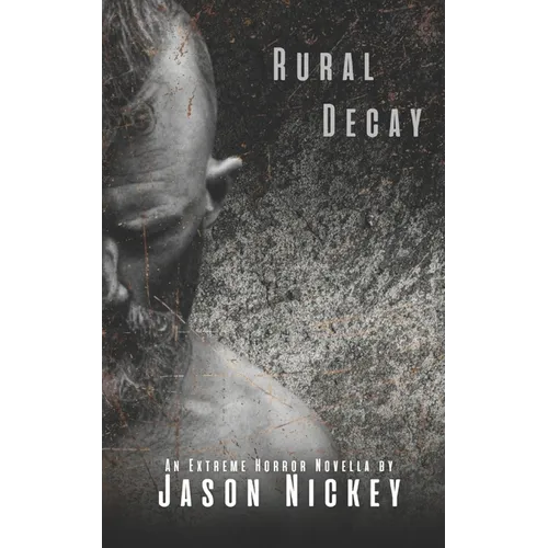 Rural Decay
