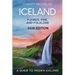 Iceland: Fjords, Fire, and Folklore: A Guide to Hidden Iceland