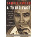 A Third Face: My Tale of Writing, Fighting, and Filmmaking