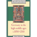 Germany in the High Middle Ages, c. 1050-1200