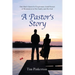 A Pastor's Story