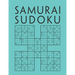 Samurai Sudoku: 1000 Sudokus overlapping into 200 Samurai style puzzles Multi-Level Sudoku Variant Activity Book For Adults