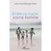 Enfance saine, saine famille