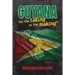 GUYANA--for the taking or the making?