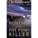 Hunting the Five Point Killer