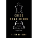 The Chess Revolution: From the Ancient World to the Digital Age