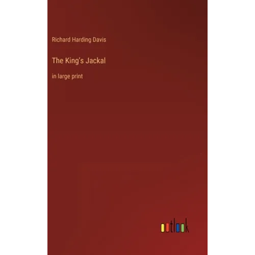 The King's Jackal: in large print