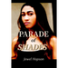Parade of Shades