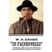 W. H. Davies - The Autobiography of a Super-Tramp: "Teetotallers lack the sympathy and generosity of men that drink"