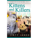 Kittens and Killers: A Norwegian Forest Cat Café Cozy Mystery - Book 12