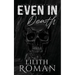 Even in Death: a Romantic Horror Novella