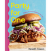 Party for One: Perfectly Portioned Recipes Just for You