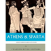 Athens & Sparta: Ancient Greece's Famous City-States